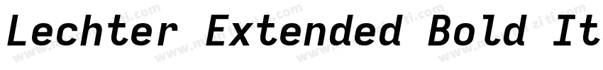 Lechter Extended Bold Italic字体转换